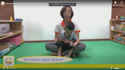 Massage cho trẻ chậm nói/ Chậm phát triển ngôn ngữ.